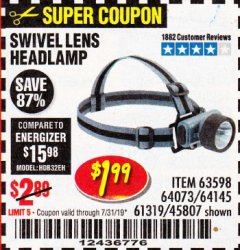Harbor Freight Coupon HEADLAMP WITH SWIVEL LENS Lot No. 45807/61319/63598/62614 Expired: 7/31/19 - $1.99