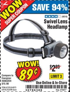 Harbor Freight Coupon HEADLAMP WITH SWIVEL LENS Lot No. 45807/61319/63598/62614 Expired: 3/18/21 - $0.89