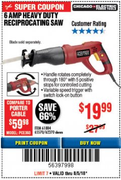 Harbor Freight Coupon 6 AMP HEAVY DUTY RECIPROCATING SAW Lot No. 61884/65570/62370 Expired: 8/5/18 - $19