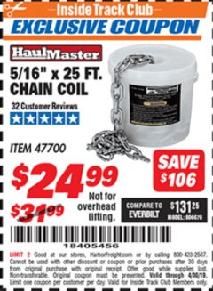 Harbor Freight ITC Coupon 5/16'' X 25 FT. CHAIN COIL Lot No. 47700 Expired: 4/30/19 - $24.99