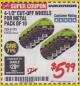 Harbor Freight Coupon WARRIOR 4-1/2" CUT-OFF WHEELS FOR METAL - PACK OF 10 Lot No. 61195/45430 Expired: 1/31/18 - $5.99