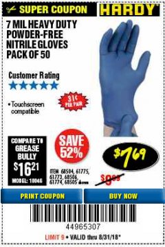 Harbor Freight Coupon 7 MIL HEAVY DUTY POWDER-FREE NITRILE GLOVES PACK OF 50 Lot No. 68504/61775/61773/68506/61774/68505 Expired: 8/31/18 - $7.69