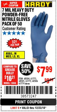 Harbor Freight Coupon 7 MIL HEAVY DUTY POWDER-FREE NITRILE GLOVES PACK OF 50 Lot No. 68504/61775/61773/68506/61774/68505 Expired: 12/23/18 - $7.99