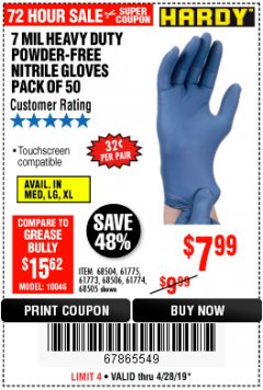 Harbor Freight Coupon 7 MIL HEAVY DUTY POWDER-FREE NITRILE GLOVES PACK OF 50 Lot No. 68504/61775/61773/68506/61774/68505 Expired: 4/28/19 - $7.99