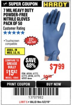 Harbor Freight Coupon 7 MIL HEAVY DUTY POWDER-FREE NITRILE GLOVES PACK OF 50 Lot No. 68504/61775/61773/68506/61774/68505 Expired: 6/6/19 - $7.99