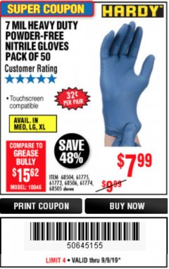 Harbor Freight Coupon 7 MIL HEAVY DUTY POWDER-FREE NITRILE GLOVES PACK OF 50 Lot No. 68504/61775/61773/68506/61774/68505 Expired: 9/9/19 - $7.99