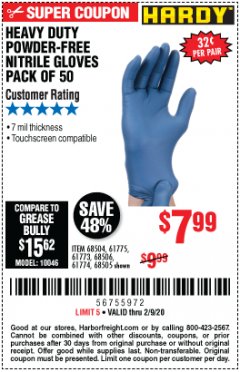 Harbor Freight Coupon 7 MIL HEAVY DUTY POWDER-FREE NITRILE GLOVES PACK OF 50 Lot No. 68504/61775/61773/68506/61774/68505 Expired: 2/9/20 - $7.99