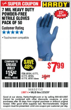 Harbor Freight Coupon 7 MIL HEAVY DUTY POWDER-FREE NITRILE GLOVES PACK OF 50 Lot No. 68504/61775/61773/68506/61774/68505 Expired: 2/23/20 - $7.99