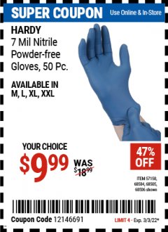 Harbor Freight Coupon 7 MIL HEAVY DUTY POWDER-FREE NITRILE GLOVES PACK OF 50 Lot No. 68504/61775/61773/68506/61774/68505 Expired: 3/3/22 - $9.99