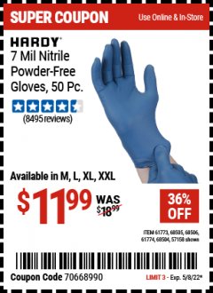 Harbor Freight Coupon 7 MIL HEAVY DUTY POWDER-FREE NITRILE GLOVES PACK OF 50 Lot No. 68504/61775/61773/68506/61774/68505 Expired: 5/8/22 - $11.99