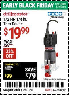 Harbor Freight Coupon 1/4" TRIM ROUTER Lot No. 62659/61626/44914 Expired: 1/23/22 - $19.99