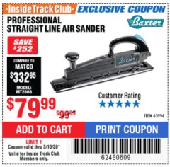 Harbor Freight ITC Coupon BAXTER STRAIGHT LINE AIR SANDER Lot No. 63994 Expired: 3/10/20 - $79.99