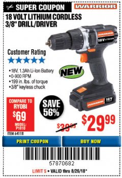 Harbor Freight Coupon 18 VOLT LITHIUM CORDLESS 3/8" DRILL/DRIVER Lot No. 64118 Expired: 8/26/18 - $29.99