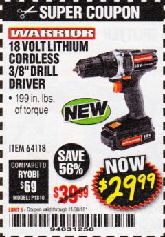 Harbor Freight Coupon 18 VOLT LITHIUM CORDLESS 3/8" DRILL/DRIVER Lot No. 64118 Expired: 11/30/18 - $29.99