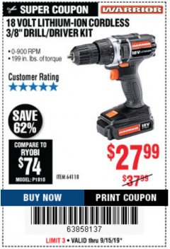 Harbor Freight Coupon 18 VOLT LITHIUM CORDLESS 3/8" DRILL/DRIVER Lot No. 64118 Expired: 9/15/19 - $27.99