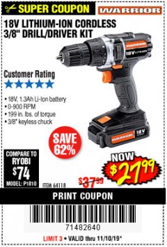 Harbor Freight Coupon 18 VOLT LITHIUM CORDLESS 3/8" DRILL/DRIVER Lot No. 64118 Expired: 11/10/19 - $27.99