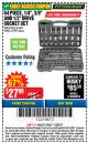 Harbor Freight Coupon 64 PIECE 1/4", 3/8", AND 1/2" SOCKET SET Lot No. 67995/69261/63461/63462 Expired: 11/22/17 - $27.99
