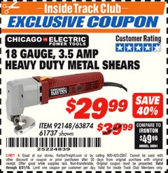Harbor Freight ITC Coupon CHICAGO ELECTRIC 18 GAUGE, 3.5 AMP HEAVY DUTY METAL SHEARS Lot No. 92148/63874/61737 Expired: 8/31/18 - $29.99