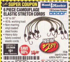 Harbor Freight Coupon 6 PIECE CAMOUFLAGE ELASTIC STRETCH CORDS Lot No. 56647/61947/62824/46911 Expired: 11/30/19 - $2.89