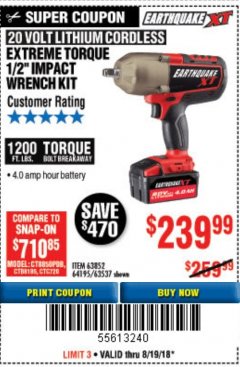 Harbor Freight Coupon EXTREME TORQUE 1/2" IMPACT WRENCH KIT Lot No. 63852 Expired: 8/19/18 - $239.99