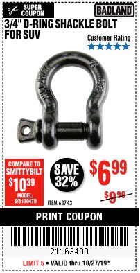Harbor Freight Coupon 3/4" D-RING SHACKLE BOLT Lot No. 63743 Expired: 10/27/19 - $6.99