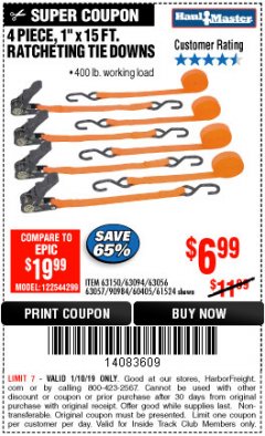 Harbor Freight ITC Coupon 4 PIECE, 1" X 15FT. RATCHETING TIE DOWNS Lot No. 63150/63094/63056/63057/90984/61524 Expired: 1/10/19 - $6.99