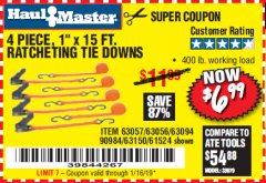 Harbor Freight Coupon 4 PIECE, 1" X 15FT. RATCHETING TIE DOWNS Lot No. 63150/63094/63056/63057/90984/61524 Expired: 1/16/19 - $6.99