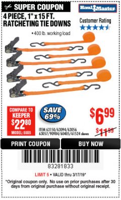 Harbor Freight Coupon 4 PIECE, 1" X 15FT. RATCHETING TIE DOWNS Lot No. 63150/63094/63056/63057/90984/61524 Expired: 3/17/19 - $6.99