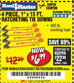 Harbor Freight Coupon 4 PIECE, 1" X 15FT. RATCHETING TIE DOWNS Lot No. 63150/63094/63056/63057/90984/61524 Expired: 6/21/20 - $6.99