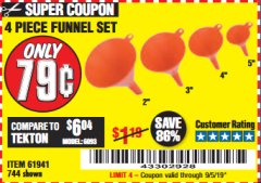 Harbor Freight Coupon 4 PIECE FUNNEL SET Lot No. 744/61941 Expired: 9/5/19 - $0.79