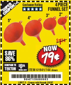 Harbor Freight Coupon 4 PIECE FUNNEL SET Lot No. 744/61941 Expired: 2/8/20 - $0.79