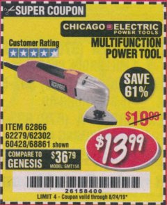 Harbor Freight Coupon SINGLE SPEED MULTIFUNCTION POWER TOOL Lot No. 62279/62302/62866/68861 Expired: 8/24/19 - $13.99
