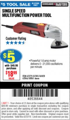 Harbor Freight Coupon SINGLE SPEED MULTIFUNCTION POWER TOOL Lot No. 62279/62302/62866/68861 Expired: 6/30/19 - $5