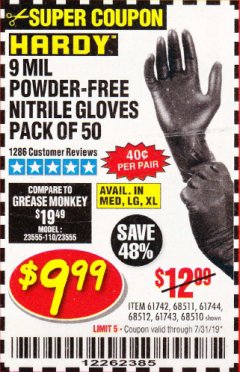 Harbor Freight Coupon 9 MIL POWDER-FREE NITRILE INDUSTRIAL GLOVE PACK OF 50 Lot No. 68510/61742/68511/61744/68512/61743 Expired: 7/31/19 - $9.99