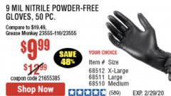 Harbor Freight Coupon 9 MIL POWDER-FREE NITRILE INDUSTRIAL GLOVE PACK OF 50 Lot No. 68510/61742/68511/61744/68512/61743 Expired: 2/29/20 - $9.99