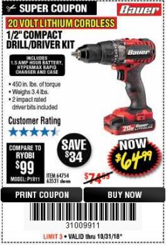 Harbor Freight Coupon BAUER 20 VOLT LITHIUM CORDLESS 1/2" COMPACT DRILL/DRIVER KIT Lot No. 64754/63531 Expired: 10/31/18 - $64.99