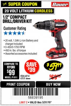Harbor Freight Coupon BAUER 20 VOLT LITHIUM CORDLESS 1/2" COMPACT DRILL/DRIVER KIT Lot No. 64754/63531 Expired: 3/31/19 - $59.99