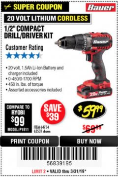 Harbor Freight Coupon BAUER 20 VOLT LITHIUM CORDLESS 1/2" COMPACT DRILL/DRIVER KIT Lot No. 64754/63531 Expired: 3/31/19 - $59.99