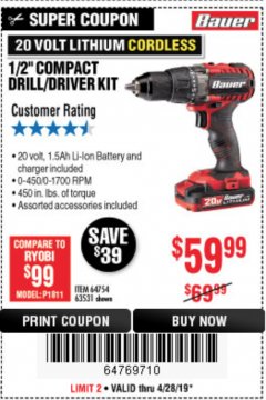 Harbor Freight Coupon BAUER 20 VOLT LITHIUM CORDLESS 1/2" COMPACT DRILL/DRIVER KIT Lot No. 64754/63531 Expired: 4/28/19 - $59.99