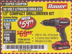 Harbor Freight Coupon BAUER 20 VOLT LITHIUM CORDLESS 1/2" COMPACT DRILL/DRIVER KIT Lot No. 64754/63531 Expired: 11/14/19 - $59.99
