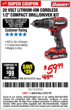 Harbor Freight Coupon BAUER 20 VOLT LITHIUM CORDLESS 1/2" COMPACT DRILL/DRIVER KIT Lot No. 64754/63531 Expired: 12/31/19 - $59.99