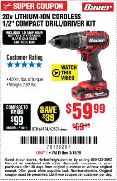 Harbor Freight Coupon BAUER 20 VOLT LITHIUM CORDLESS 1/2" COMPACT DRILL/DRIVER KIT Lot No. 64754/63531 Expired: 3/15/20 - $59.99