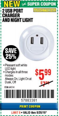 Harbor Freight Coupon 2 USB PORT CHARGER AND NIGHT LIGHT Lot No. 64114 Expired: 8/26/18 - $5.99