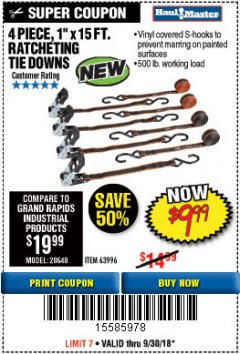 Harbor Freight Coupon 4 PIECE, 1" X 15 FT. RATCHETING TIE DOWNS Lot No. 61524/73056/63057/56668/63094 Expired: 9/30/18 - $9.99