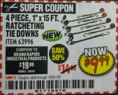 Harbor Freight Coupon 4 PIECE, 1" X 15 FT. RATCHETING TIE DOWNS Lot No. 61524/73056/63057/56668/63094 Expired: 10/31/18 - $9.99