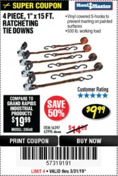 Harbor Freight Coupon 4 PIECE, 1" X 15 FT. RATCHETING TIE DOWNS Lot No. 61524/73056/63057/56668/63094 Expired: 3/31/19 - $9.99