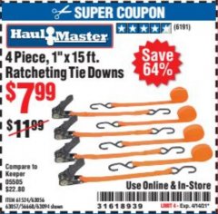 Harbor Freight Coupon 4 PIECE, 1" X 15 FT. RATCHETING TIE DOWNS Lot No. 61524/73056/63057/56668/63094 Expired: 4/14/21 - $7.99