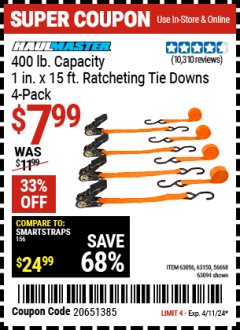 Harbor Freight Coupon 4 PIECE, 1" X 15 FT. RATCHETING TIE DOWNS Lot No. 61524/73056/63057/56668/63094 Expired: 4/11/24 - $7.99