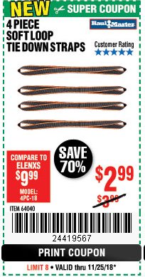Harbor Freight Coupon 1" X 16" SOFT LOOP TIE DOWN STRAPS PACK OF 4 Lot No. 64040 Expired: 11/25/18 - $2.99