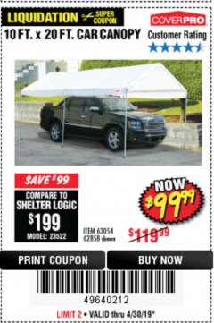 Harbor Freight Coupon 10 FT. X 20 FT. PORTABLE CAR CANOPY Lot No. 63054/62858 Expired: 4/30/19 - $99.99